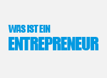 Was ist ein Entrepreneur?