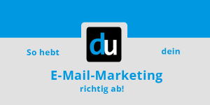 So hebt dein E-Mail-Marketing richtig ab!